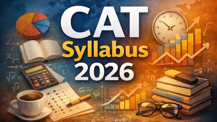 CAT Syllabus 2026 and Exam Pattern