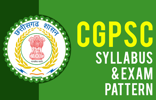 CGPSC Syllabus 2026 and Exam Pattern