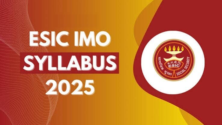 ESIC IMO Syllabus 2026 and Exam Pattern