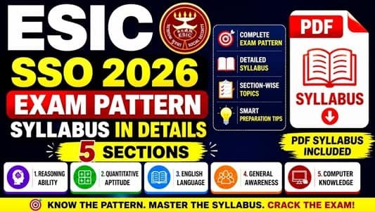 ESIC SSO Syllabus 2026 and Exam Pattern