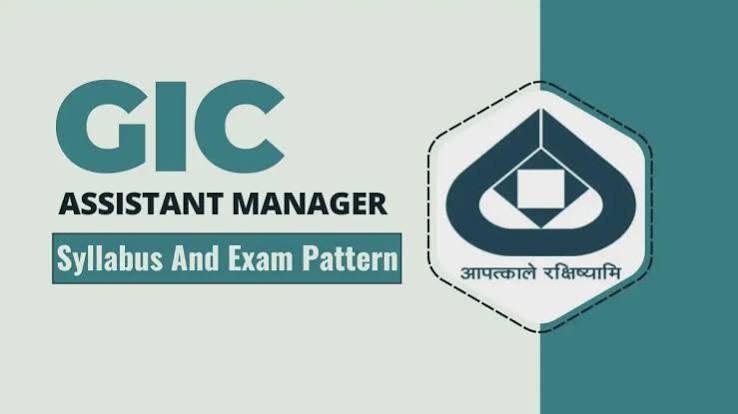 GIC Assistant Manager Syllabus 2026 and Exam Pattern