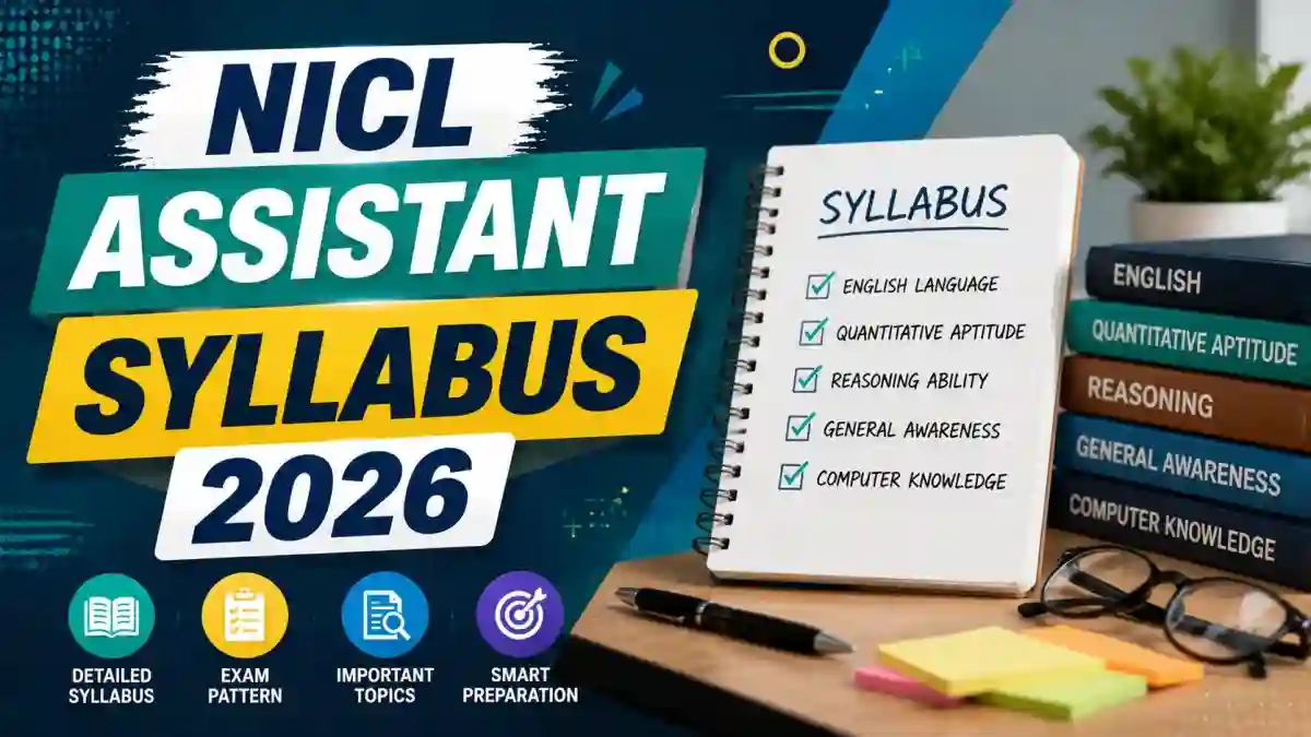NICL Assistant Syllabus 2026 and Exam Pattern