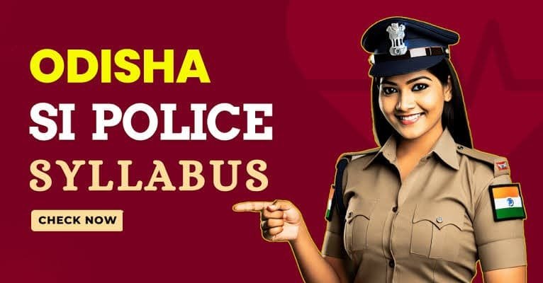 Odisha Police SI Syllabus 2026 and Exam Pattern