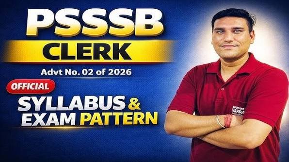 PSSSB Clerk Syllabus 2026 and Exam Pattern